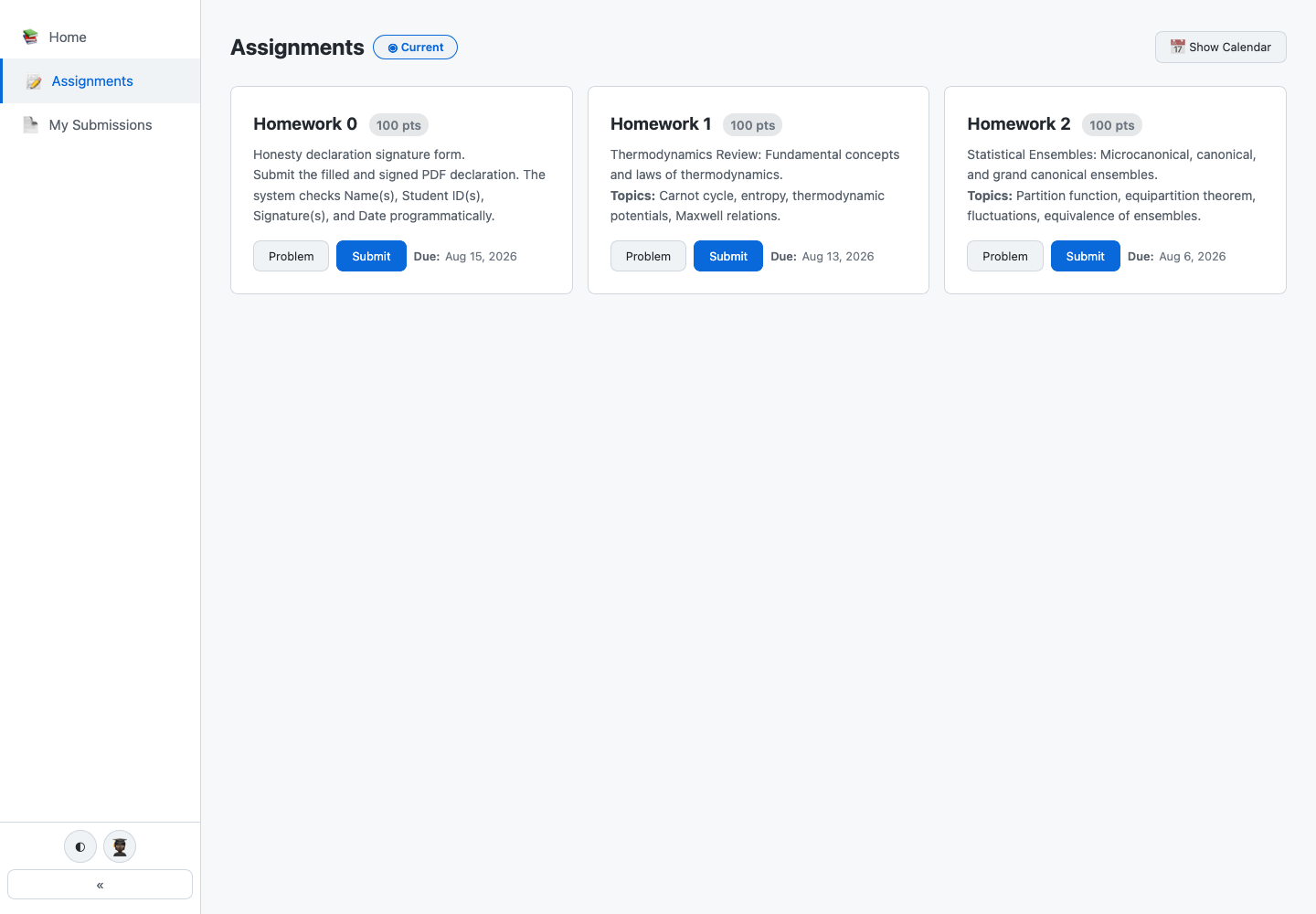 Authenticated GradePilot student demonstration view showing three current assignments, point values, problem access, submission controls and due dates.